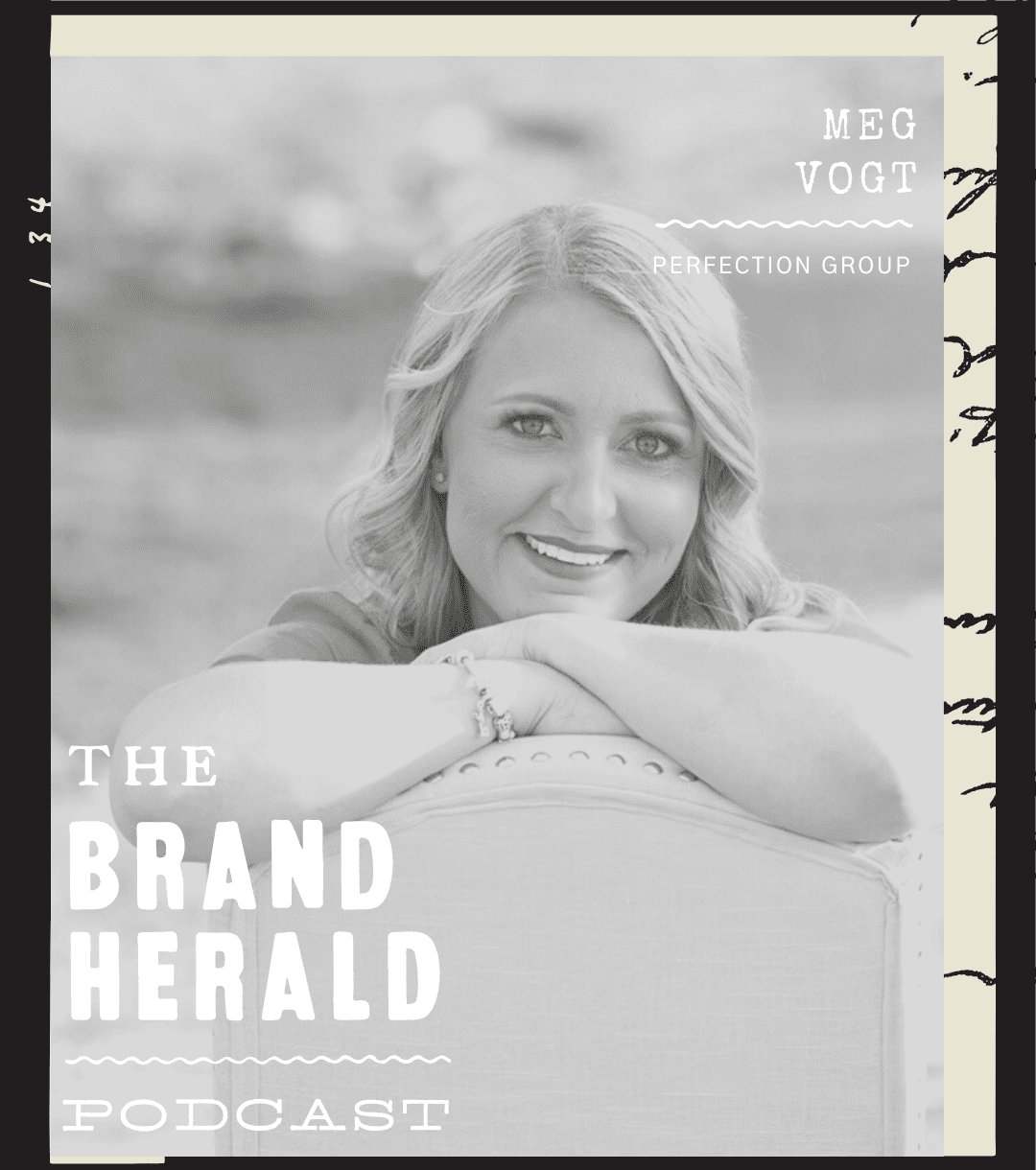 The Brand Herald with Meg Vogt